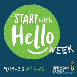 Start with Hello Week at HVS 9/19-23